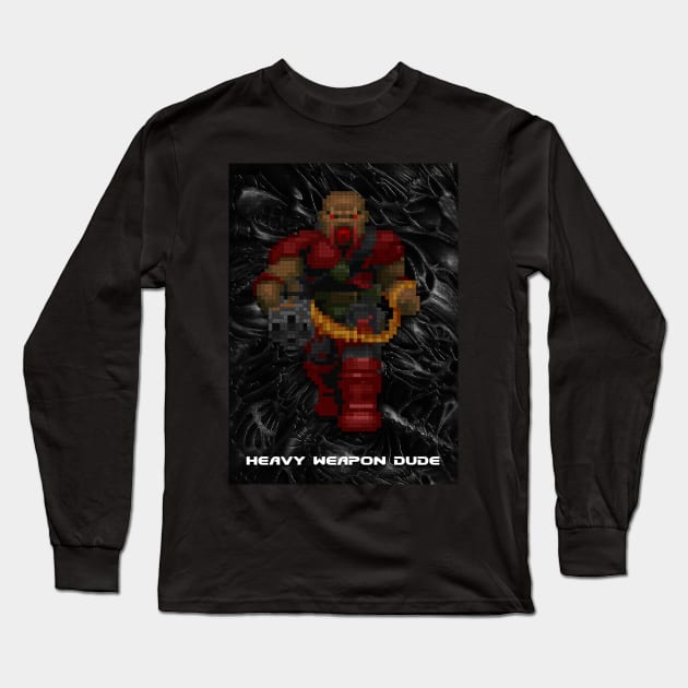 Heavy Weapon Dude Long Sleeve T-Shirt by Beegeedoubleyou